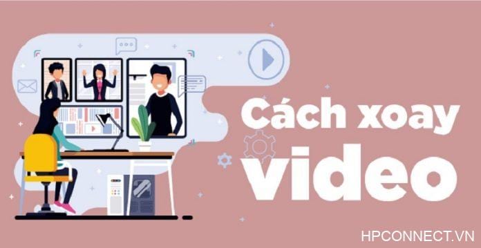 xoay-video xoay-video
