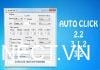 Auto Click là gì? Hướng dẫn sử dụng Auto Click hiệu quả cac-phien-ban-auto-click