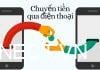 Hướng dẫn cách chuyển tiền điện thoại đơn giản và nhanh chóng nhất cach-chuyen-tien-dien-thoai