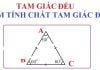 Định nghĩa về tam giác đều, tính chất và diện tích tam giác đều tinh-chat-tam-giac-deu