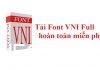 Tải Font VNI Full – Bộ chữ tiếng Việt đầy đủ nhất hoàn toàn miễn phí font-vni