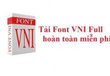Tải Font VNI Full – Bộ chữ tiếng Việt đầy đủ nhất hoàn toàn miễn phí font-vni