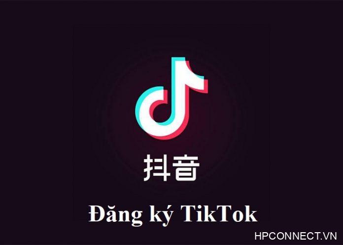 dang-ki-tiktok dang-ki-tiktok